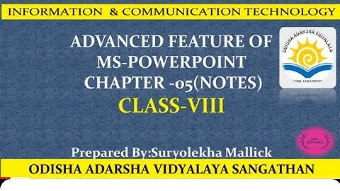 OAVs Class 8th COMPUTER Chapter-5 Notes(Ms-Power Point)#ICT#Notes#Class 8#Ms-PowerPoint