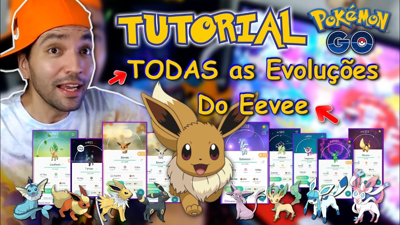 Como fazer todas as evoluções do Eevee! Dicas Pokémon GO! 