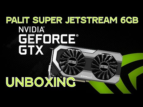 Palit GTX 1060 Super JetStream Unboxing