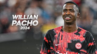 Willian Pacho Is a Real Beast Defender 2024ᴴᴰ