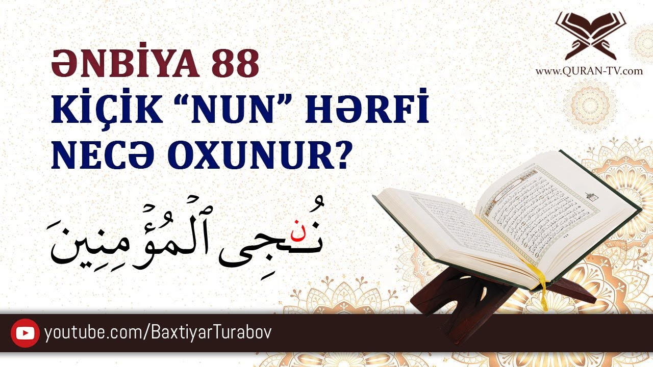 Ənbiya surəsi 88-ci ayədə olan kiçik 