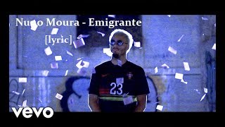 Nuno Moura - " Emigrante " ( Holly Hood - Ignorante ) [lyric]