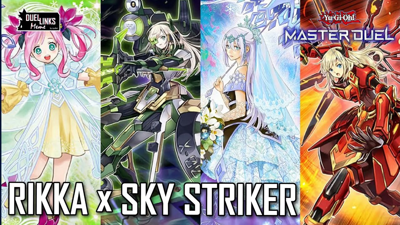 MD] Rikka x Sky Striker, Waifu + Waifus Deck [Yu-Gi-Oh! Master Duel] -  YouTube