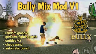 Download Bully Mix Mod V1 | mod bully #14
