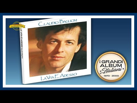CLAUDIO BAGLIONI - LA VITA E' ADESSO Album 1985 