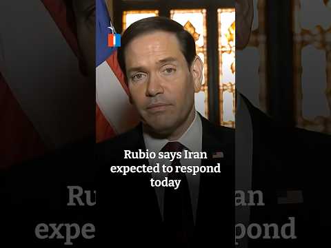 Rubio says Iran expected to respond today