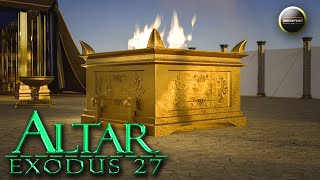 The Altar of Burnt Offering | Exodus 27 | The Courtyard | Oil for the Lampstand | Moses