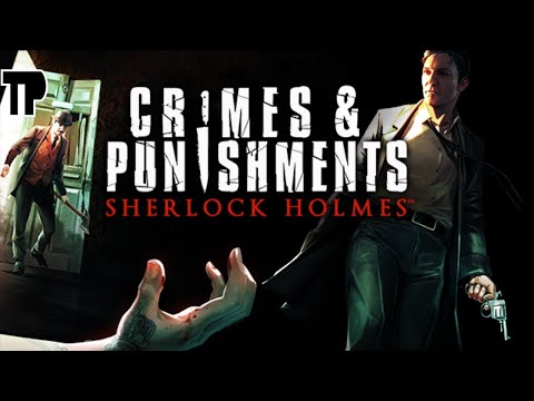 Video: Sherlock Holmes: Rikosten Ja Rangaistusten Katsaus