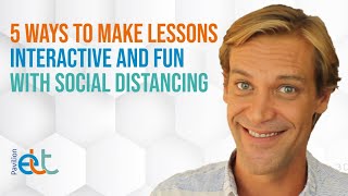5 ways to make lessons interactive and fun with social distancing Profile