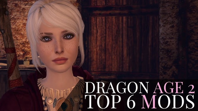 Dragon Age: Origins  Top 8 Essential Mods 