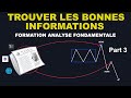 Formation trading  trouver les informations importantes  analyse fondamentale  part 3