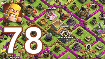 Clash of Clans - Gameplay Walkthrough Episode 78 (iOS, Android)