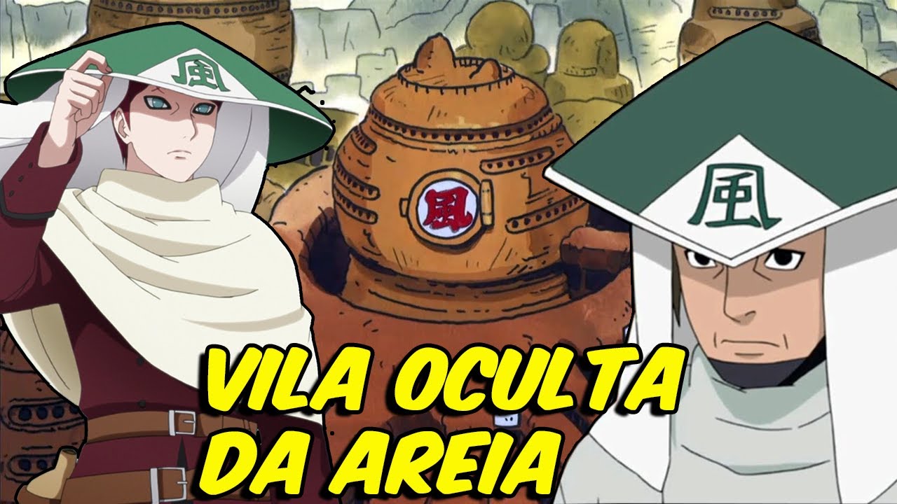 A HISTÓRIA DA VILA OCULTA DA AREIA! (SUNAGAKURE) 