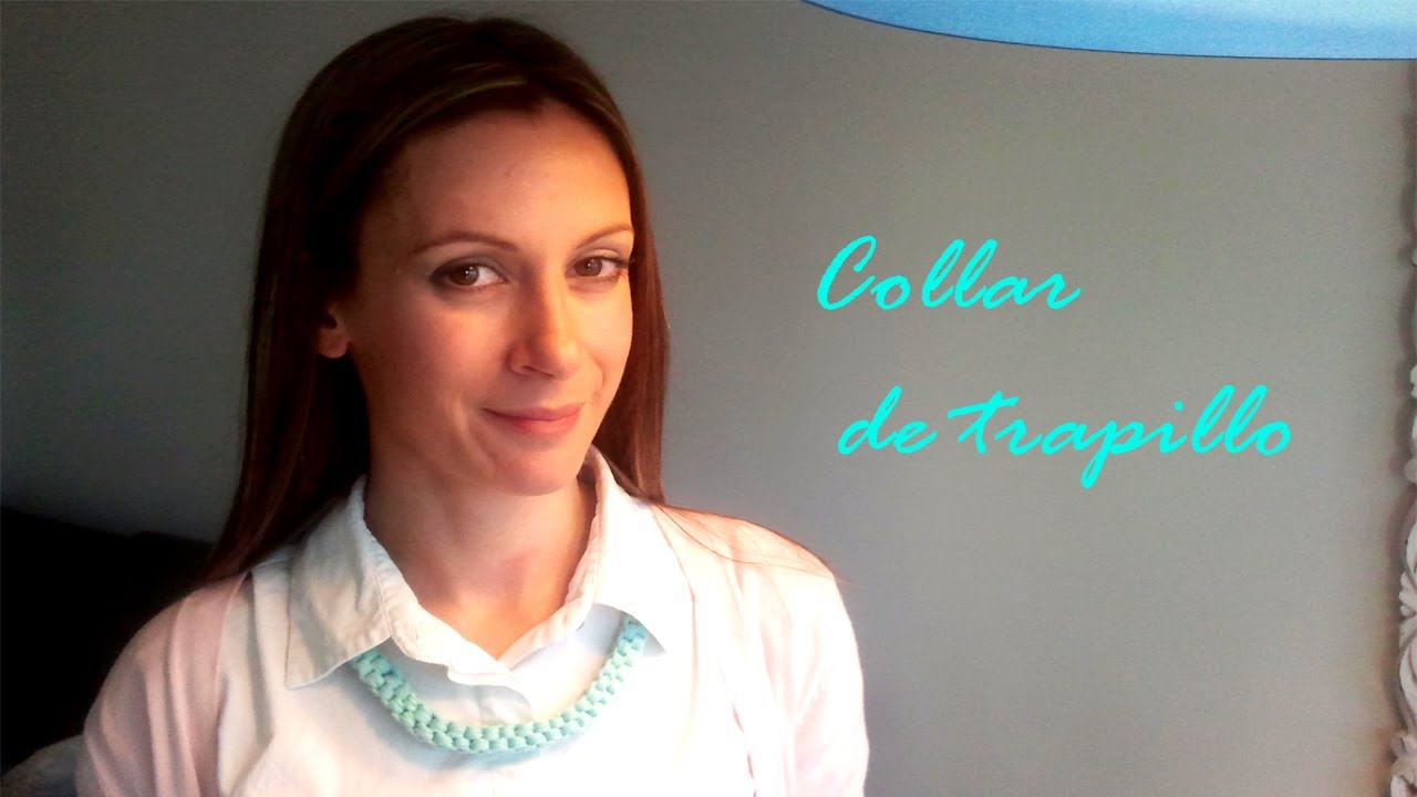 como hacer un collar de trapillo