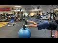 Plank on ball with side to side leg lift