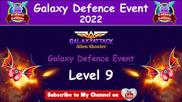 Galaxy Attack: Alien shooter | New Galaxy Defence Event 2022 Level 9 | By Apache Gamers