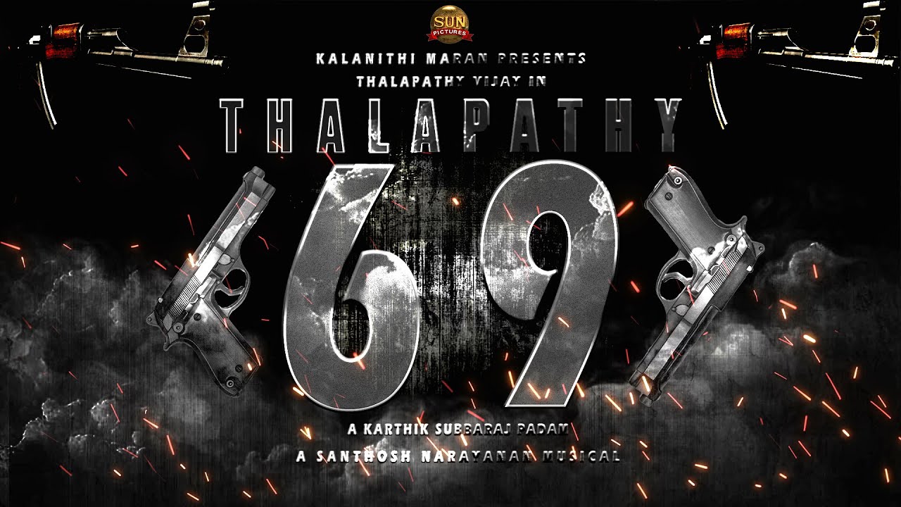 Thalapathy 69 Like A Motion Poster  Thalapathy Vijay  Karthik Subbaraj  Santhosh Narayanan