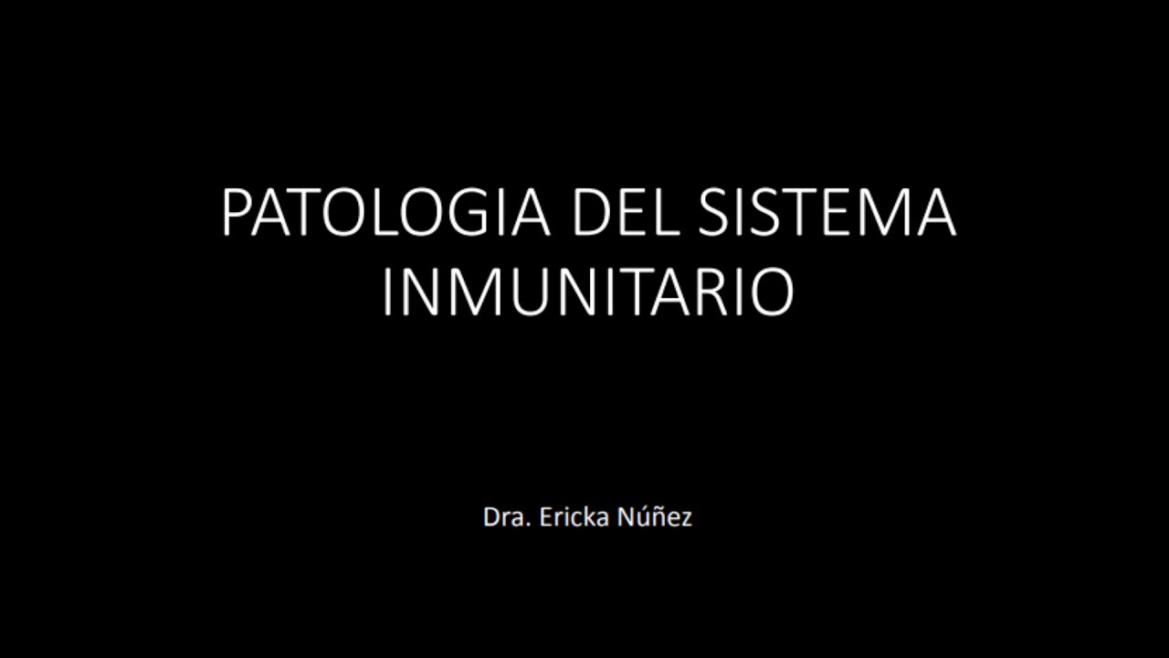 Patología inmunológica - Patología general - sem 8 URP