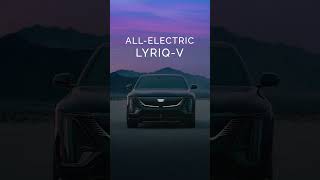 2026 LYRIQ-V: 0-96 km/h in 3.3 seconds in Velocity Max. #LYRIQV