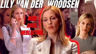 Famous Lily van der Woodsen was a terrible mother who only cared about image.. Wealth