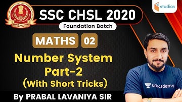 1:30 PM - SSC CHSL 2020 | Prabal Lavaniya | Number System (Part-2)