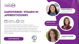 Empowered: Women in Apprenticeships
