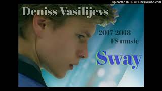 Deniss Vasilijevs 2017-2018 FS music