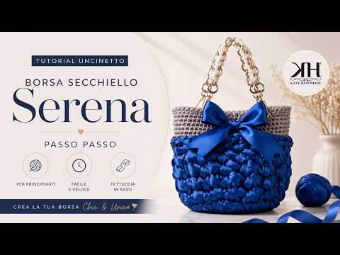 Video La BORSA all'UNCINETTO più ELEGANTE dell'anno! Serena - Tutorial Facile per Principianti