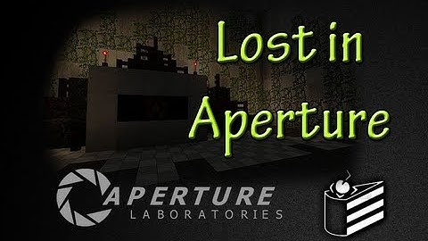 Minecraft - Adventure Map - Lost in Aperture [Epic Map!]