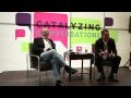 Catalyzing Conversations Ahmed Nassef 