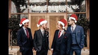 Little Saint Nick - The Beach Boys (Benny and The Jets cover)