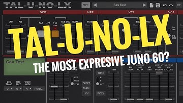 TAL-U-NO-LX: This Juno-60 Synth Plugin Just Got Better (iPad, Mac, Windows, Linux, MPE Update)