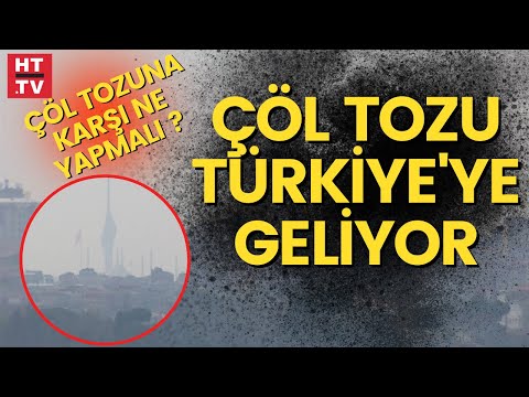 Kuzey Afrika'dan çöl tozu geliyor! Nerelerde etkili olacak?