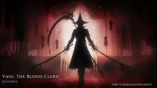 Download lagu Vani, The Blood Cleric [Phase 2 extended]