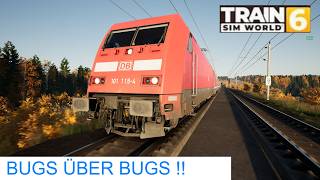Train Sim World 6 | Völlig verbuggte Szenarien | Bug Sim World auf der SFS | Gameplay | TSW 6