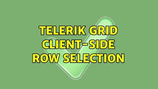 Telerik Grid Client-Side Row Selection