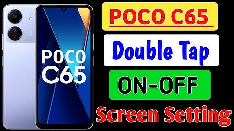 Poco c65 double tap on off screen setting/how to double tap to turn on off screen in poco c65