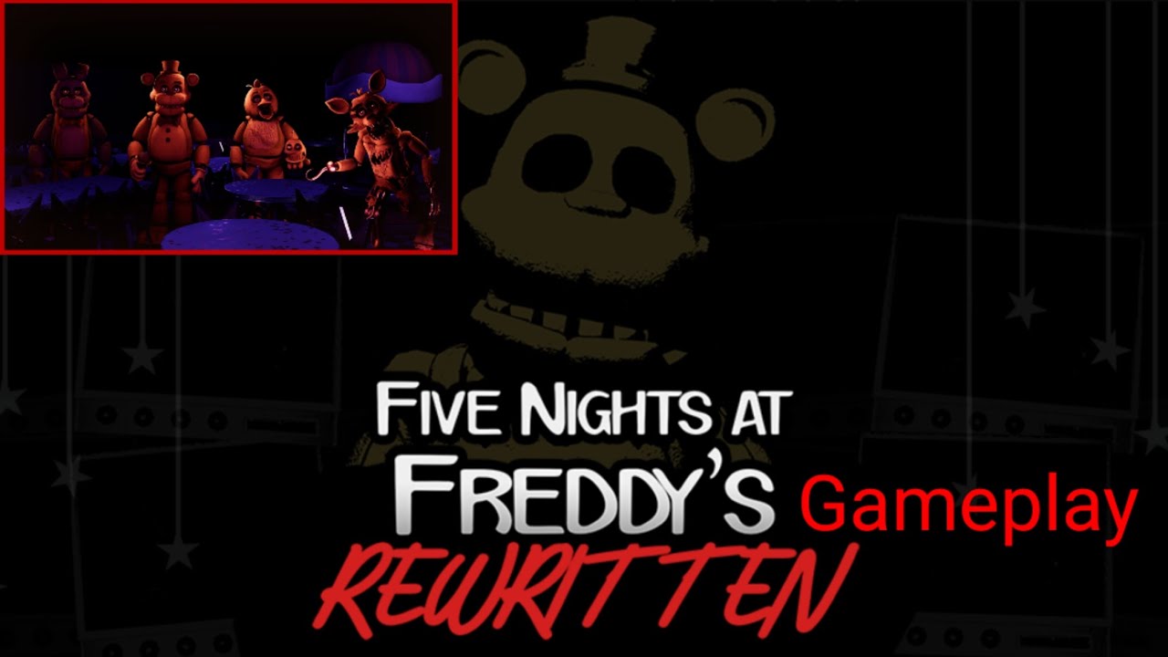 FNAF Rewritten THIS FNAF GAME IS SO GOOD!?