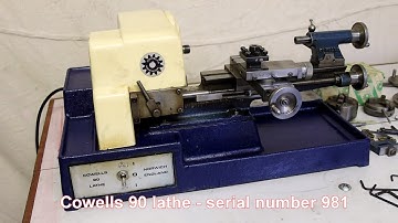 Cowells 90 Lathe - serial number 981