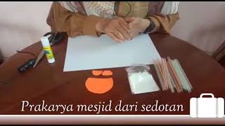 Kreasi Bangunan Mesjid dari Sedotan