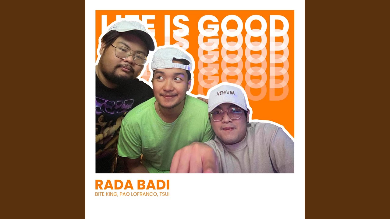 Guarda Rada Badi (feat. Tsui & Pao Lofranco) su YouTube