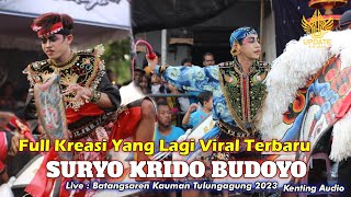 Kreasi Terbaru  Jaranan SURYO KRIDO BUDOYO - Perang Celeng ●Batangsaren Tulungagung 2023