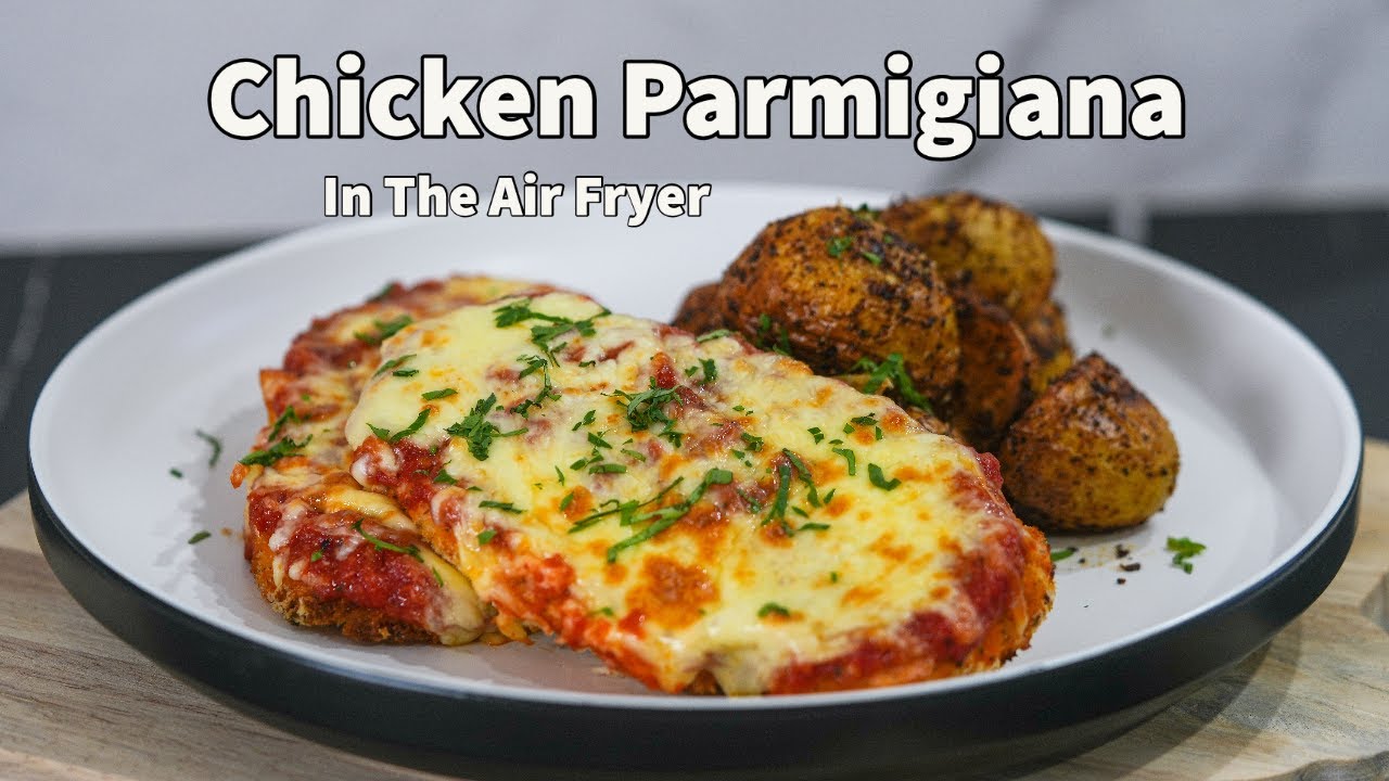 Air Fryer Chicken Parmesan - The Recipe Rebel