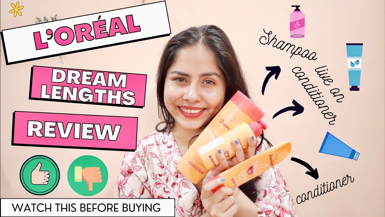 I tried L’Oréal dream length shampoo, conditioner and no haircut cream & this is what I think