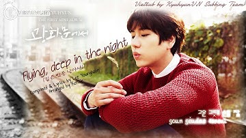 [Vietsub + Kara  FMV] KYUHYUN - Flying, Deep In The Night [kyuhyunvn.net].mp4