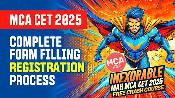 MCA CET 2025 Registration Form Filling Process Explained 🔥 How to fill form for MAH MCA CET 2025?