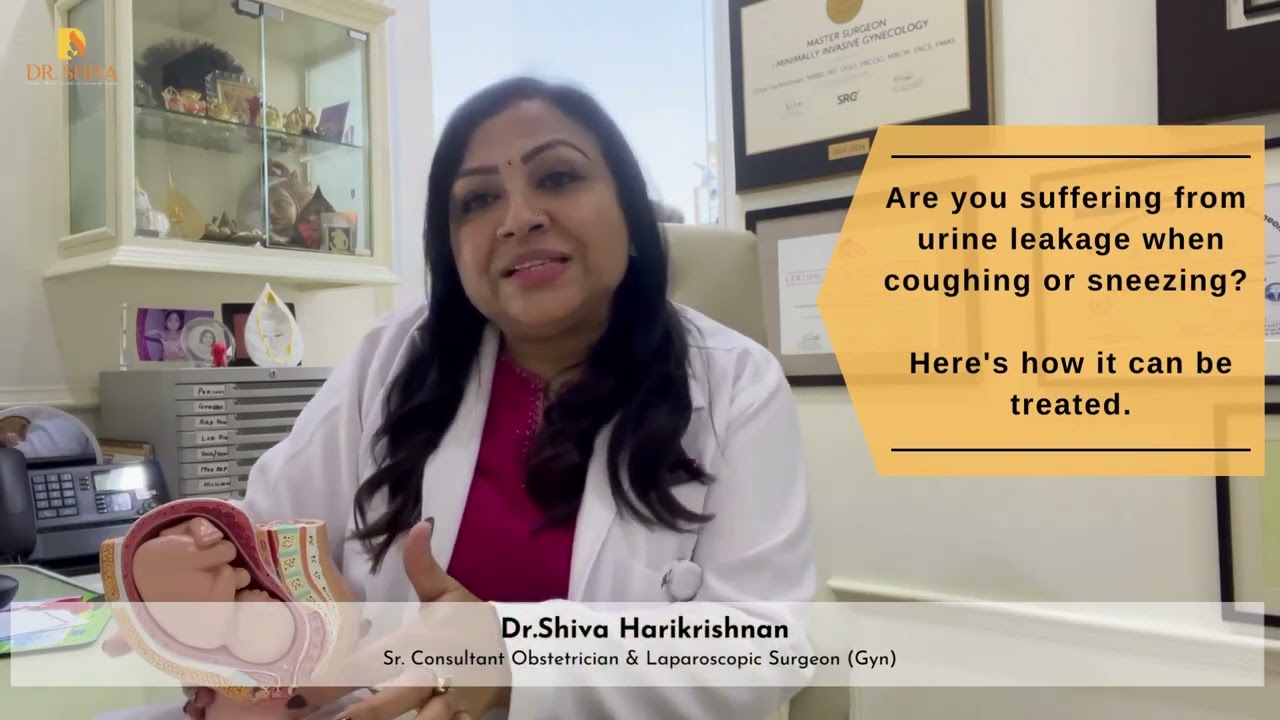 Are you suffering from urine leakage when coughing or sneezing? | Dr.Shiva Harikrishnan