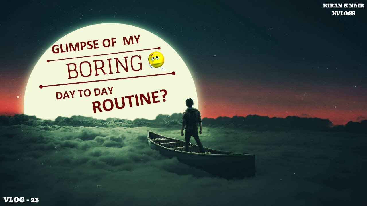 my boring life YouTube