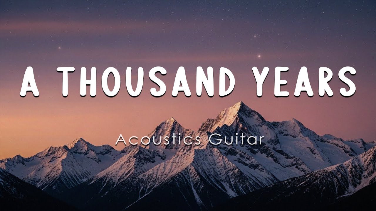 A Thousand Years (Lyrics) -  acoustic guitar | Midnight Lonely
