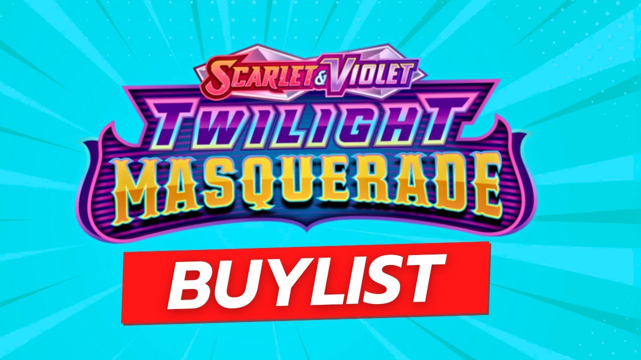META Staples & GLC Gems! Twilight Masquerade Buylist!